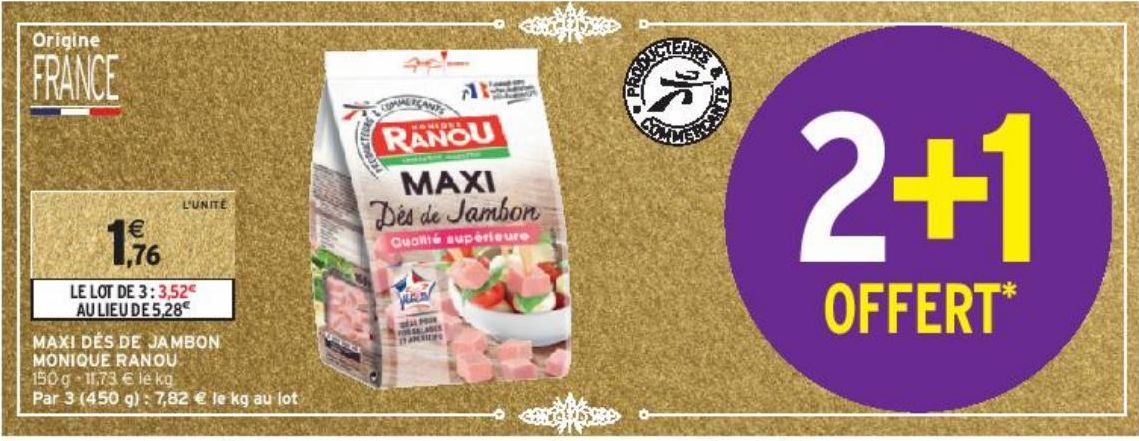 MAXI DÉS DE JAMBON MONIQUE RANOU