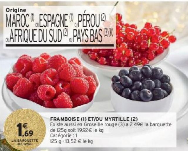 FRAMBOISE (1) ET/OU MYRTILLE (2)