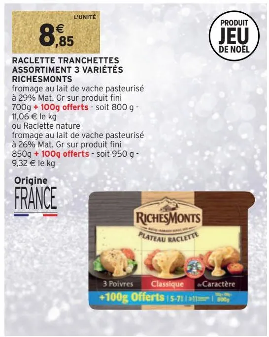 raclette tranchettes assortiment 3 variétés richesmonts