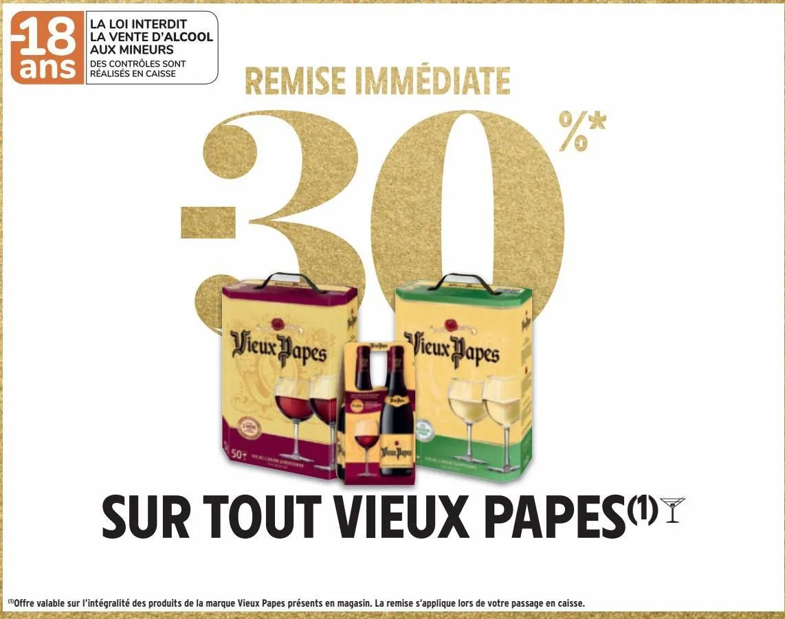 remise immediate -30% sur tout vieux papes