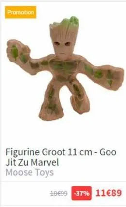promotion  *  figurine groot 11 cm - goo jit zu marvel moose toys  18€99 -37% 11€89 