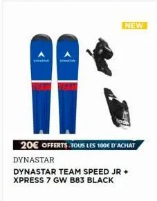 new  20€ offerts tous les 100€ d'achat dynastar  dynastar team speed jr + xpress 7 gw b83 black 