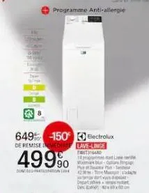 649 150 electrolux  de remise immediate  programme anti-allergie  499%  pan  dont led panton time mager ca  wort vos dip departme  lave-linge estigad  program at la qur  40x60cm 