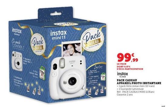 instax  A  le pack CONTIENT  1. Quand  Vepa  Mel  Bev  kaminute WE apm  Duck  DEAM  1Rm  stay  TOMA  instax mini 11  instax  CADEAU  السيد ها  A  Inclus  ISA11  Quand in BOULLY  Sh  instax  FILM  PACK