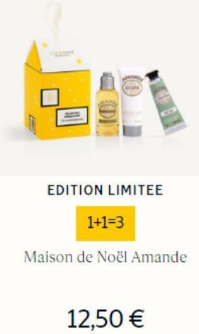 EDITION LIMITEE  1+1=3  Maison de Noël Amande  12,50 € 