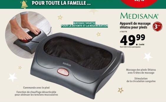 Commande avec le pied  Fonction de chauffage désactivable pour atténuer les tensions musculaires  MASSAGE SHIATSU  POUR LA DÉTENTE ET LA REGENERATION  sanitas  MEDISANA  Appareil de massage shiatsu po