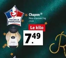 volaille française  chapon  pièce d'environ 3 kg  sos  