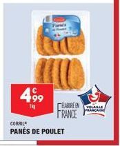 499  1kg  C  CORRIL  PANÉS DE POULET  ELABORE EN VOLAILLE FRANCE  FRANCAISE 