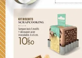 kit biscuits scrapcooking  tampon bois 5 motifs + découpoir acier inoxydable. 6x6 cm.  10% 