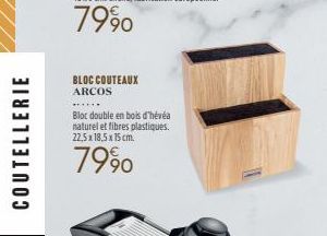 COUTELLERIE  BLOC COUTEAUX  ARCOS  Bloc double en bois d'hévéa naturel et fibres plastiques. 22,5 x 18,5 x 15 cm.  7990  