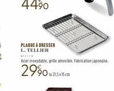 plaque à dresser l. tellier  acier inoxydable, grille amovible. fabrication japonaise.  2990  a 21,5x15 cm 