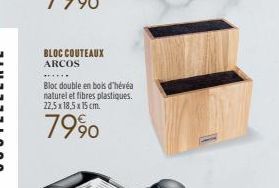 BLOC COUTEAUX  ARCOS  Bloc double en bois d'hévéa naturel et fibres plastiques. 22,5 x 18,5 x 15 cm.  7990 