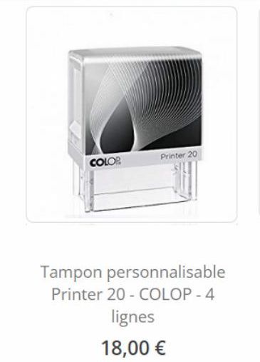 COLOR  Printer 20  Tampon personnalisable  Printer 20- COLOP - 4  lignes  18,00 € 