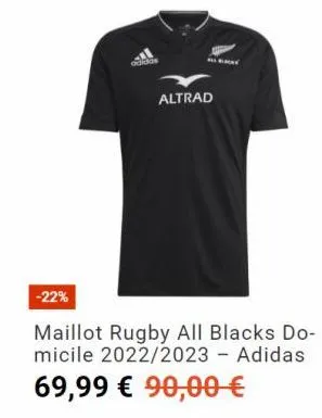 -22%  adidas  altrad  ma  maillot rugby all blacks do-micile 2022/2023 - adidas 69,99 € 90,00 €  