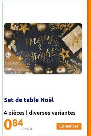 PLACEMAT  merry  &  Bright  0.21/st  Set de table Noël  4 pièces | diverses variantes  Consulter 