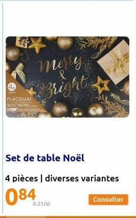 PLACEMAT  merry  &  Bright  0.21/st  Set de table Noël  4 pièces | diverses variantes  Consulter 