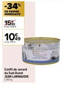 15%  lekg: 12.82€  1099  lekg:8.46 €  confit de canard du sud-ouest jean larnaudie  carnauded  70ans  confo canard 