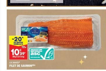 -20*  DE REMISE EMOLATE  LOC MAREE  FILET DE SAUMON  12  AQUACULTUR  1039 asc  12.32 Cikg 