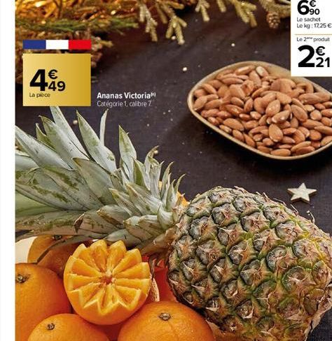 49  La plece  Ananas Victoria Catégorie 1, calibre 7.  Le 2 produt  N  WN  21  