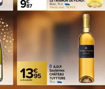 1395  la boutelle  i a.o.p. sauternes château tuyttens  75 cl  do tuy  t 