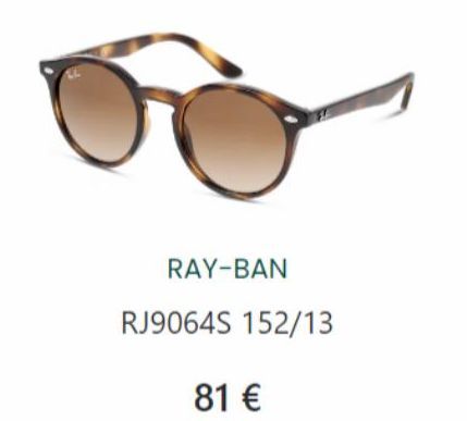 RAY-BAN  RJ9064S 152/13  81 € 