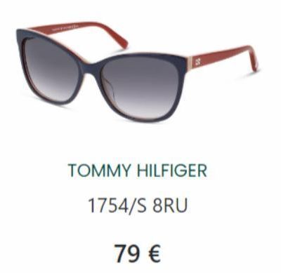 TOMMY HILFIGER  1754/S 8RU  79 € 