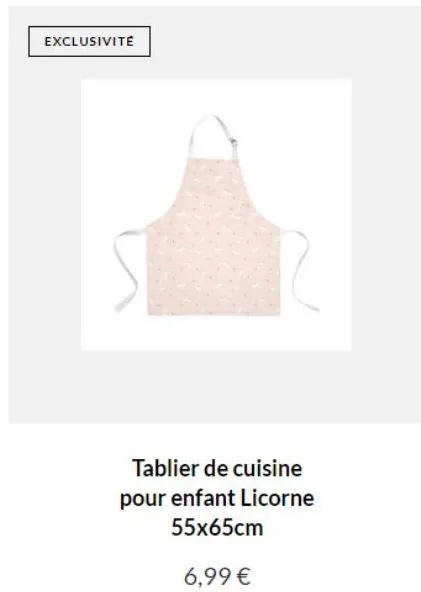 exclusivité  tablier de cuisine pour enfant licorne 55x65cm  6,99 € 