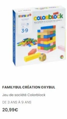 fathey  3-9  colo block  familybul création oxybul  jeu de société colorblock de 3 ans à 9 ans  20,99€ 