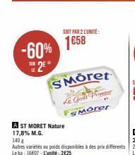 -60% 2E  S Moret  SOIT PAR 2 L'UNITE:  1658  S  Le Gout Primer  W  SMOrer  