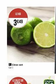 LE KG  3€49  E Citron vert Cat 1 