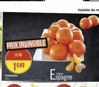 PRIX INVINCIBLE  LE KG  1€49  Clemenvilla  Cat 1  Espa  spagne 