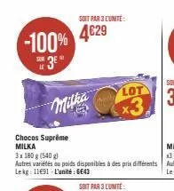 -100% 3⁰  chocos suprême milka  milka  soit par 3 l'unité  4€29  lot  x3,  