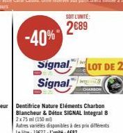 -40%  Signal  Signal  SOIT L'UNITÉ:  2689  LOT DE 2  CHARSON 