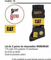 g.com  6690  CAT  CAT  CAT  Lot de 3 paires de chaussettes WORKWEAR 77% coton 22% polyester 1% elasthanne  Du 41/45 au 46/50  Existe en plusieurs coloris 