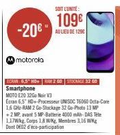 -20€  motorola  ECRAN: 6,5" HD+ RAM 2 GOSTOCKAGE 32 GO Smartphone  MOTO E20 32Go Noir V3  Ecran 6,5" HD+-Processeur UNISOC T6060 Octa-Core 1,6 GHz-RAM 2 Go-Stockage 32 Go-Photo 13 MP +2 MP, avant 5 MP