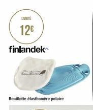L'UNITE  12€  finlandek  Cancers  Bouillotte élasthomere polaire  