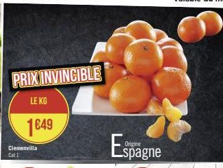 PRIX INVINCIBLE  LE KG  1€49  Clemenvilla  Cat 1  Espa  spagne 