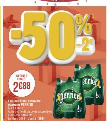 SOIT PAR 2 L'UNITE:  2€88  perrien  errier 