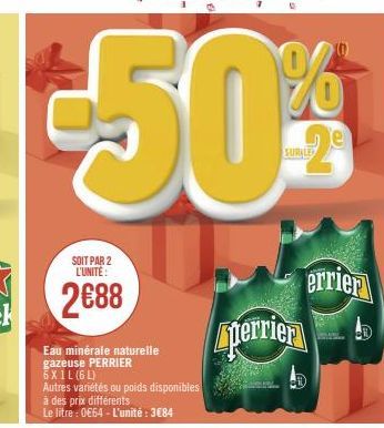 SOIT PAR 2 L'UNITE:  2€88  perrien  errier 