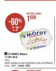 -60% 2E  S Moret  SOIT PAR 2 L'UNITE:  1658  S  Le Gout Primer  W  SMOrer  