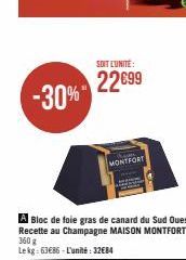 -30%"  SOIT L'UNITÉ:  22€99  MONTFORT  