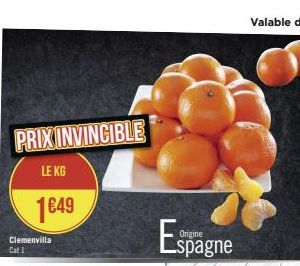 PRIX INVINCIBLE  LE KG  1€49  Clemenvilla  Cat 1  Espa  spagne 