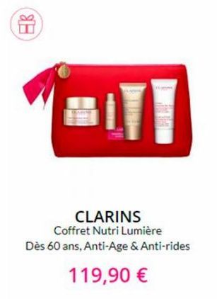 (EB)  CLARINS Coffret Nutri Lumière Dès 60 ans, Anti-Age & Anti-rides  119,90 € 