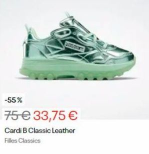 Pod GRAT  -55%  75 € 33,75 €  Cardi B Classic Leather Filles Classics  