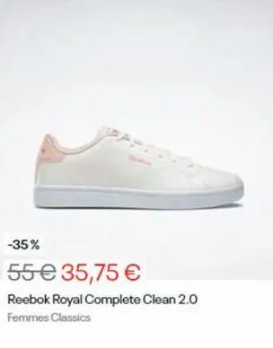 -35%  55 € 35,75 €  reebok royal complete clean 2.0 femmes classics 