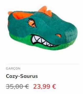 GARÇON  Cozy-Saurus  35,00€ 23,99 € 