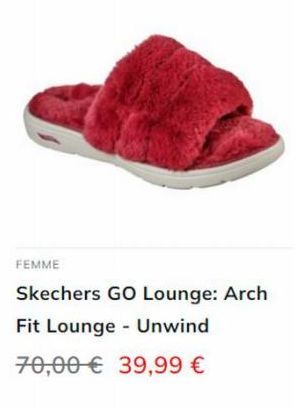 FEMME  Skechers GO Lounge: Arch Fit Lounge - Unwind 70,00€ 39,99 € 