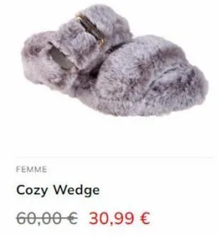 femme  cozy wedge  60,00€ 30,99 € 