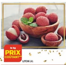 lo kg  PRIX  COÛTANT  LITCHI (AA) 