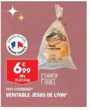 ANDE  ORIGIN  DE PORT  699  1,45  PAYS GOURMAND  VÉRITABLE JÉSUS DE LYON  ÉLABORE EN  FRANCE 